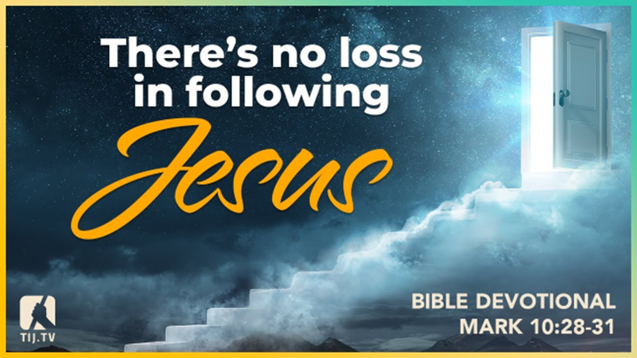 Rewards of Following Jesus